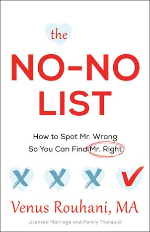 Defining Your No-No List: Find Love by Knowing What You Don’t Want