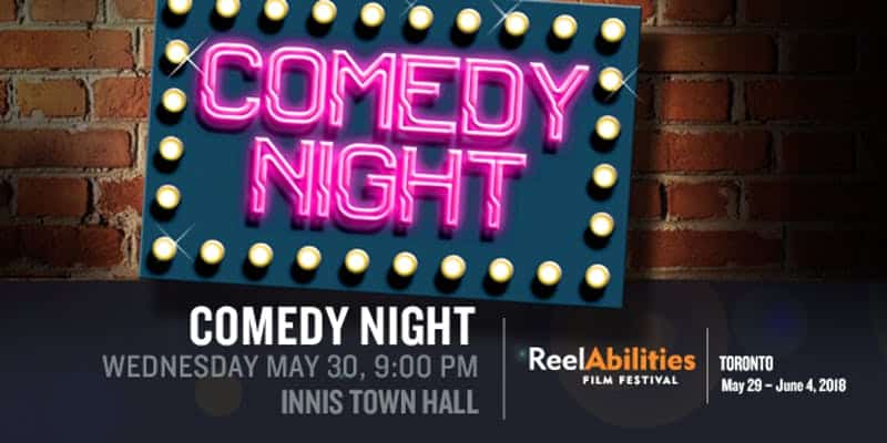 Toronto ReelAbilities Presents: Sex & Comedy -- Don't Miss Out!