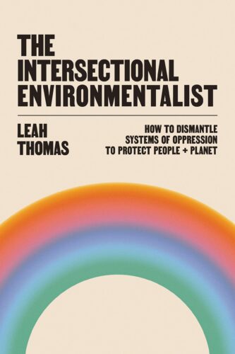 The Intersectional Environmentalist cover